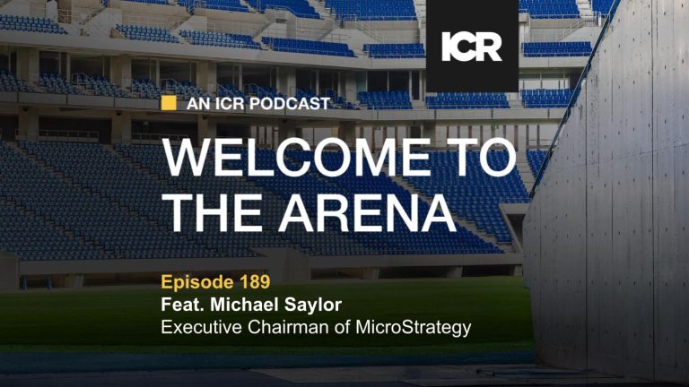 Graphic announcing guest Michael Saylor on the Welcome To The Arena podcast.